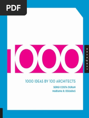 1000 Ideas By 100 Architects Pdf