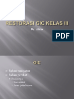 Restorasi GIC Kelas III