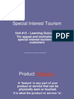 SIT - The Appeal and Motivation of Special Interest Tourism For Customers