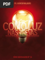 Como Luz Nas Trevas