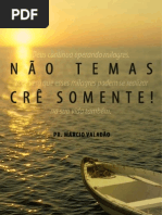Não temas cre somente
