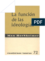 Horkheimer M La Funcion de Las Ideologias