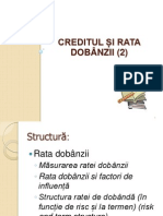 CREDITUL SI DOBANDA (continuare)