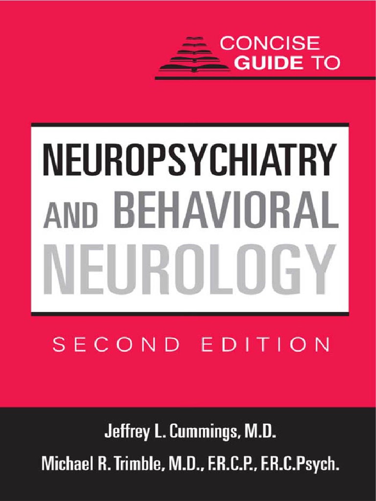 Neuropsychiatry and Behavioral Neurology | PDF | Neuropsychiatry | Dementia