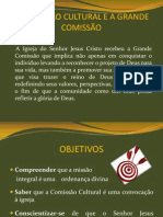 Comissão Cultural e A Grande Comissão