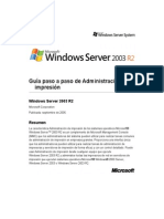 Guia Paso A Paso de Administracion de Impresion Windows Server 2003 R2