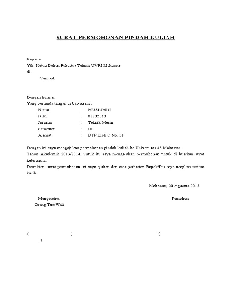 Surat Permohonan Pindah Kuliah Download surat pengunduran diri mahasiswa dan pemohonan pindah untuk kampus asal.