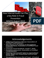How Internal Audit Can Play A Key Role in Fraud Preven7on MSATA - August 2013