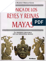 Simon Martin Nikolai Grube Cronica de Los Reyes y Reinas Mayas La Primera Historia de Las Dinastias Mayas