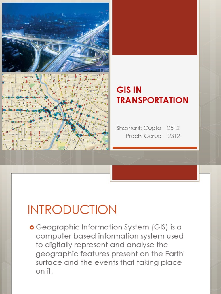 GIS IN TRANSPORTATION.pptx Geographic Information System Public