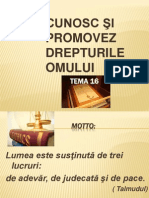 Tema 16 CUNOSC ŞI PROMOVEZ DREPTURILE OMULUI