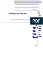 Variety Spices, Inc.: Vari Ety Spic Es, Inc. Busi