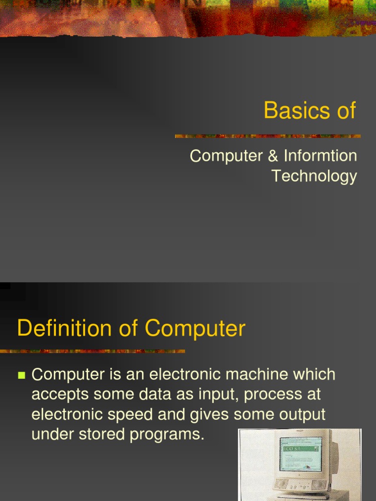Computer and Information Technology Basics | PDF | Data | Information ...