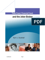 Trade-Fraud-Financial-Fraud-and-the-Joker-Broker-by-KJ-Southall.pdf