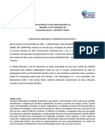 Ogx Petróleo E Gás Participações S.A. CNPJ/MF: 07.957.093/0001-96 Companhia Aberta - BOVESPA: OGXP3