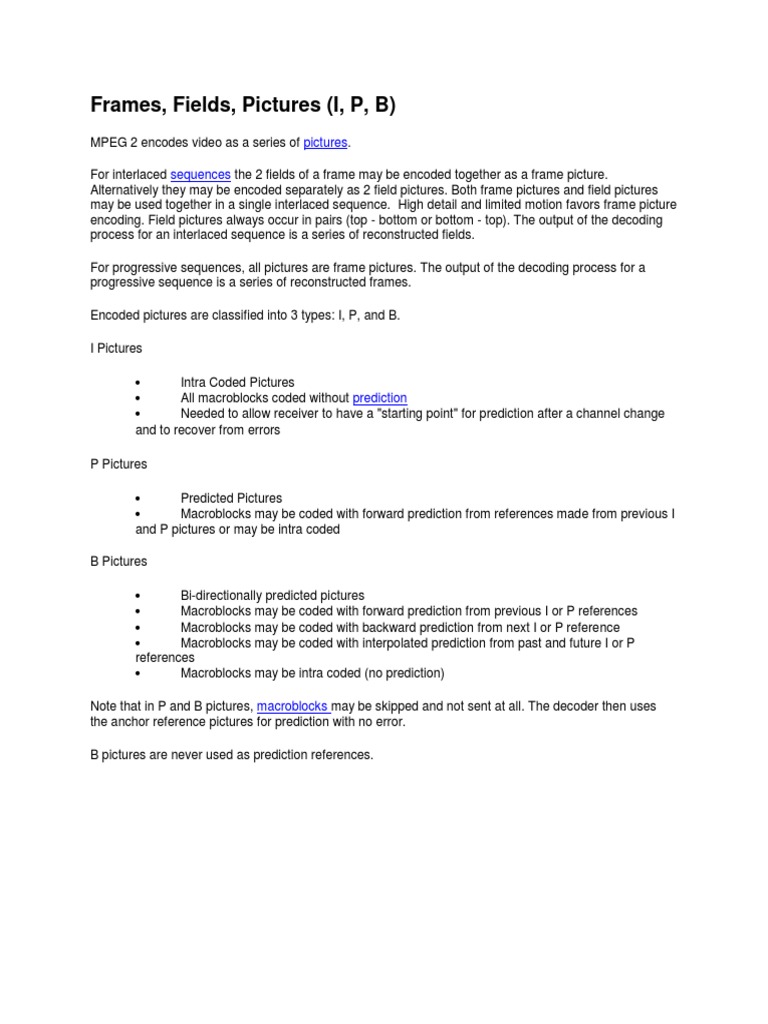 MPEG Video Encoding: I, P, B Frames | PDF | Imaging | Media Technology