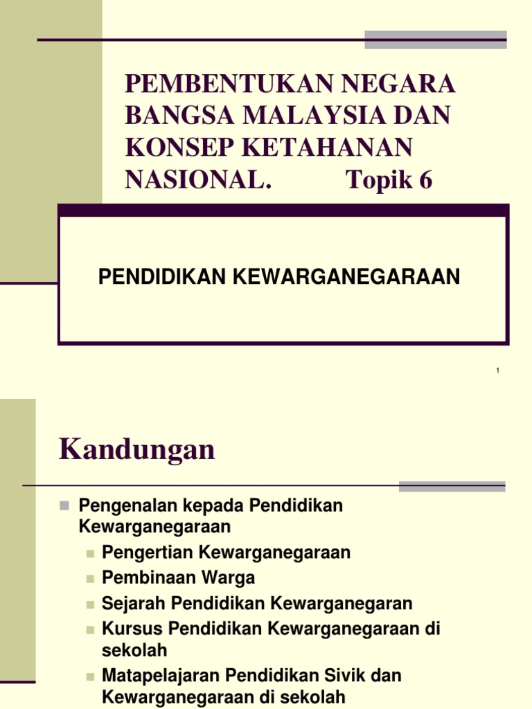Topik 6 - Pembentukan Negara Bangsa Malaysia  PDF