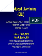 Drug-Induced Liver Injury (DILI) : Lana L. Pauls, MPH John R. Senior, MD