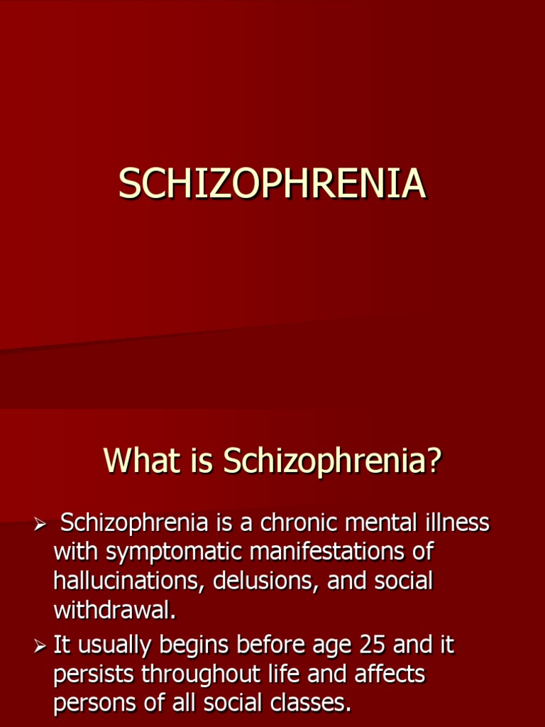 SCHIZOPHRENIA | PDF | Schizophrenia | Psychosis