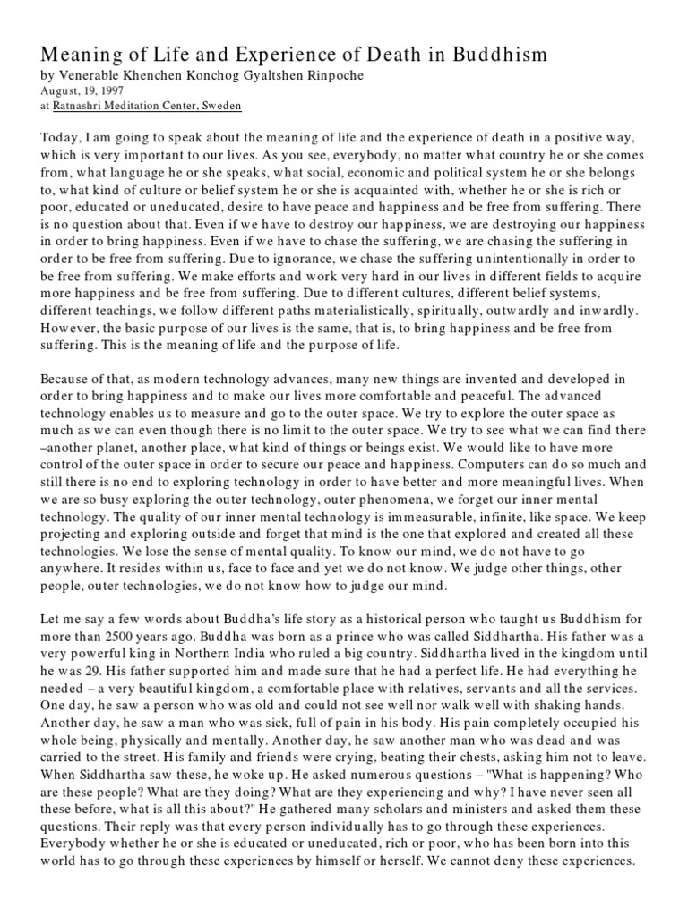 Meaning of Life and Experience of Death in Buddhism: August, 19, 1997 ...