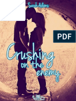 Crushing on the Enemy -SA