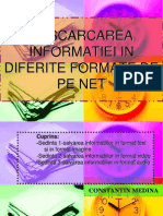 Descarcarea Informatiei in Diferite Formate de Pe Internet