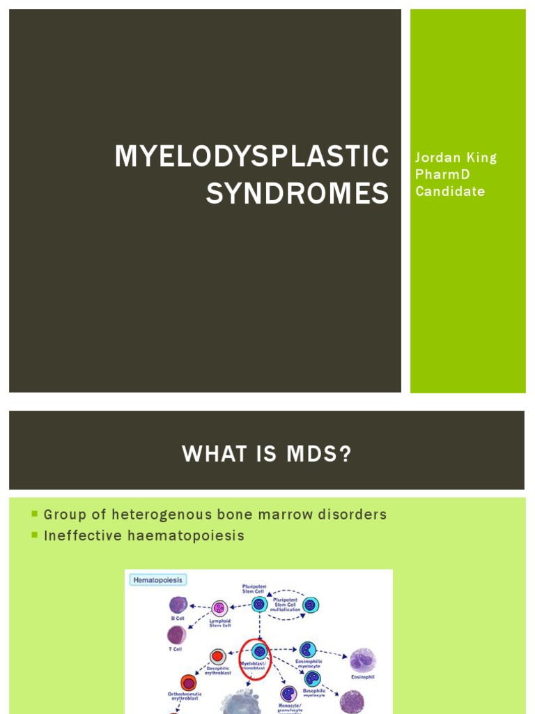 Myelodysplastic Syndromes Overview | PDF | Clinical Medicine | Diseases ...