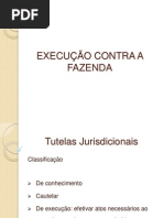 EXECUÇÃO CONTRA A FAZENDA
