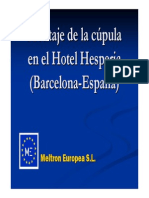 Montaje de La Cúpula en El Hotel Hesperia