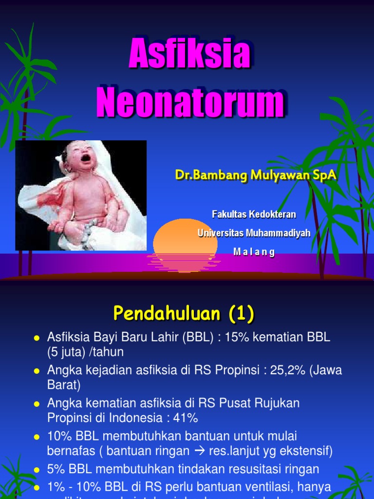  asfiksia neonatorum  ppt Penyakit dan Gangguan Ilmu 