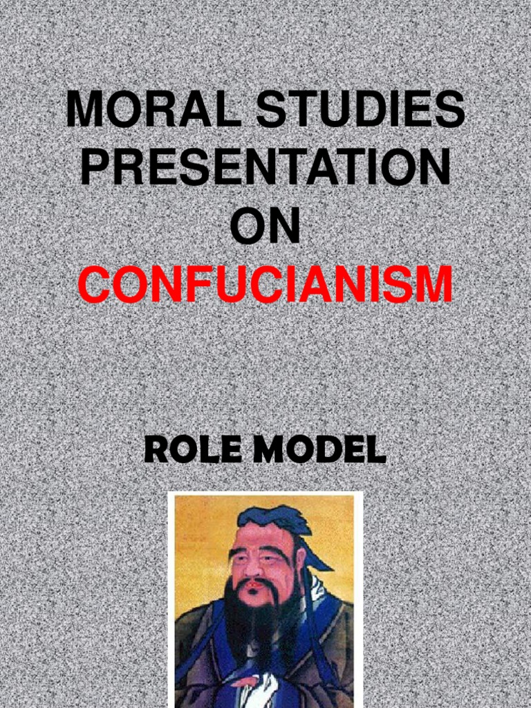 Moral Presentation Confucius | PDF | Confucianism | Analects