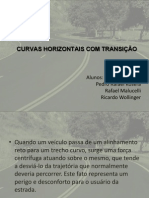 CURVAS HORIZONTAIS COM TRANSIÇÃO