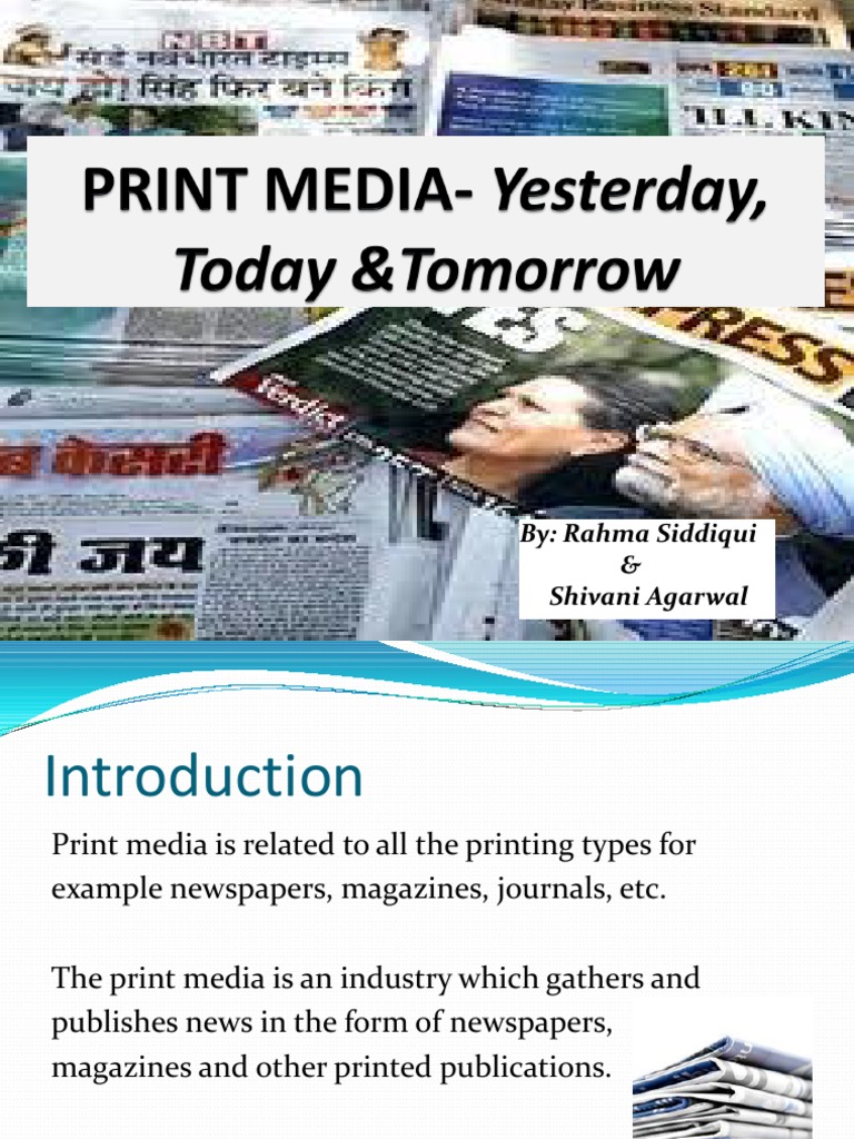 MEDIA - Yesterday, Today and | PDF | Newspapers | Mass Media