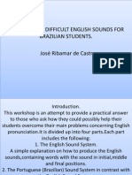 Dealing With Difficult English Sounds For Brazilian Students