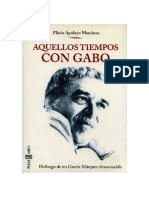 Aquellos Tiempos Con Gabo