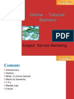 Online - Tutorial Business: Subject: Service Marketing