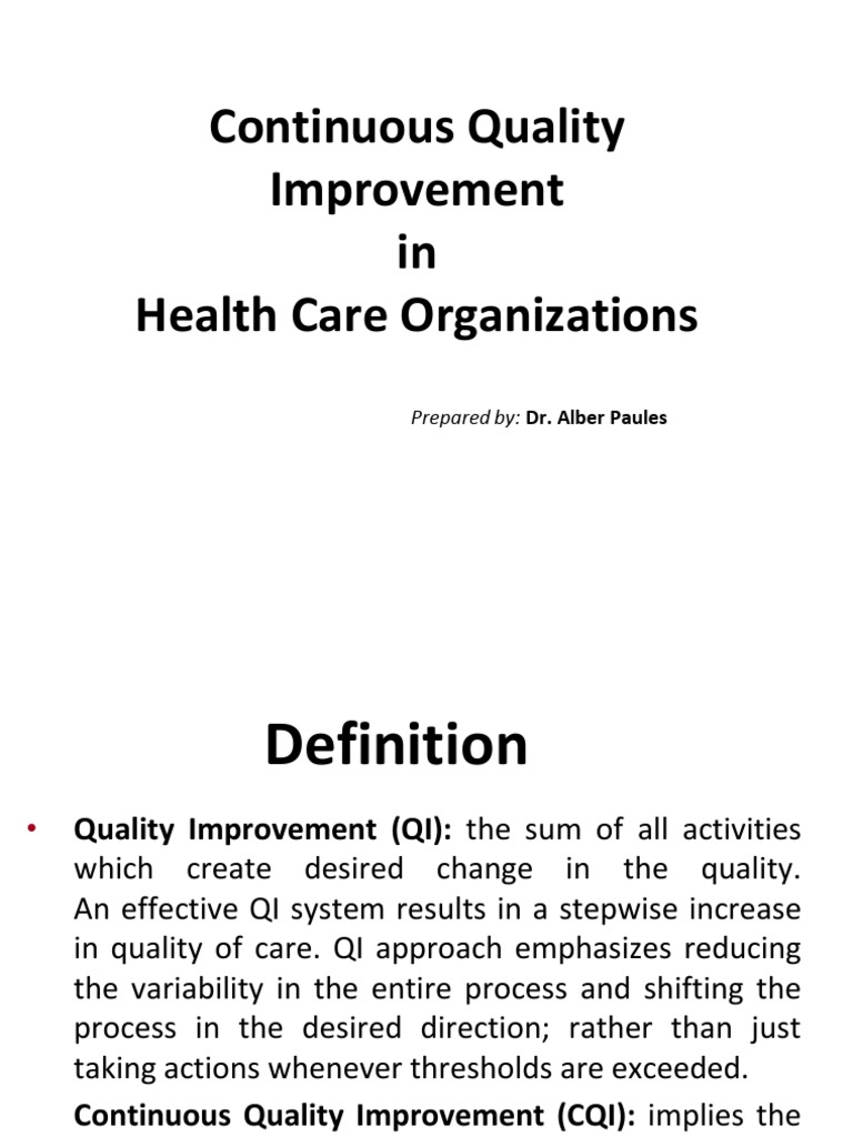 Continuous Quality Improvement in Healthcare | PDF