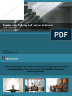 Passive Lighting and Human Behaviour