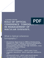 Role of Optical Coherence Tomography in Management of