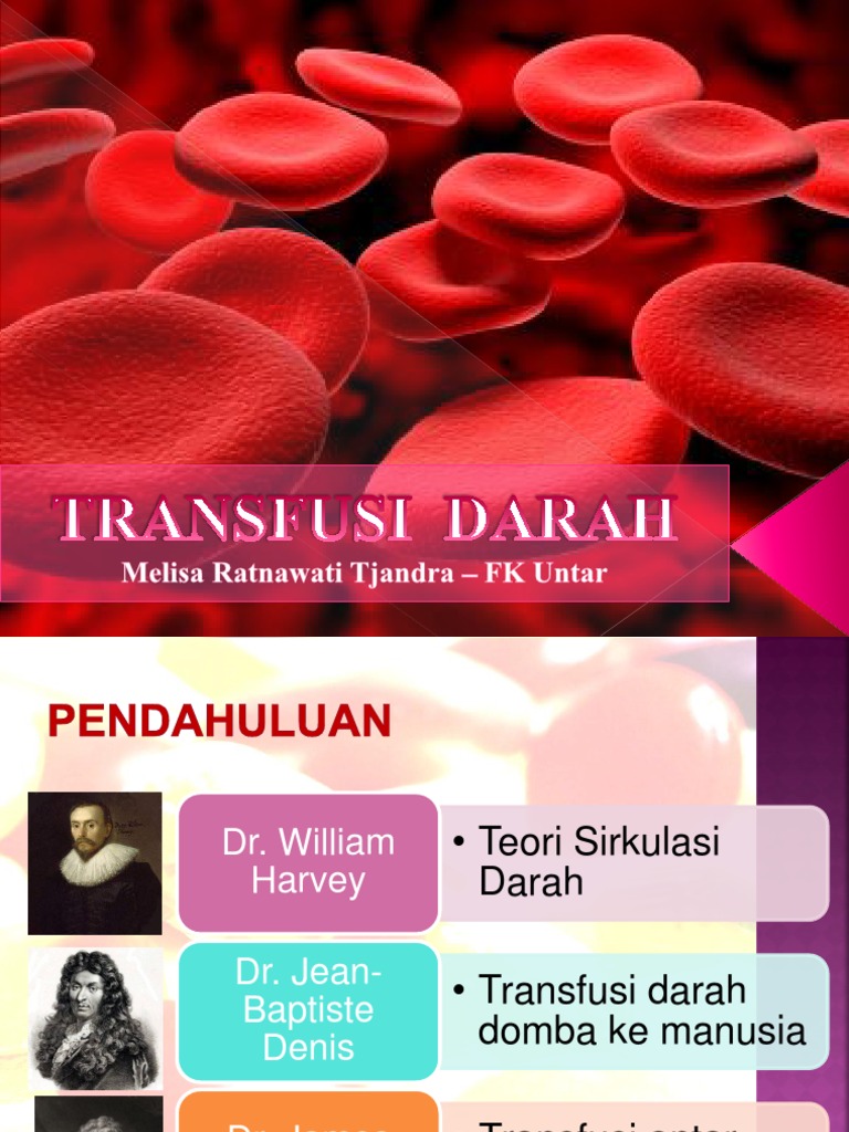 PPT Transfusi Darah PPT Transfusi Darah
