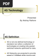 4G Technology: Presented by Akshay Rathore