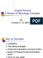 Medical-Surgical Nursing A Review of Neurologic Concepts: By: Christian S. Tu, BSN RN