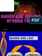 Banks Are Shining