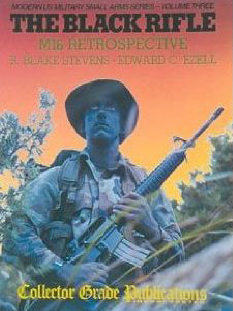 the black rifle m16 retrospective