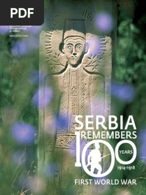 Serbia Remembers 100 Years of  WWI 