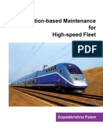 Condition-Based Maintenance For High-Speed Fleet