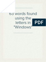 63 Words Found Using The Letters in "Windows"