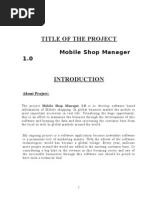 Title of The Project: Mobile Shop Manager 1.0