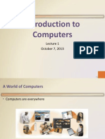 Introduction To Computers: October 7, 2013