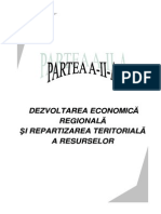 Partea a II-A - Dezvoltarea Economica Regionala Si Repartizarea Teritoriala a Resurselor